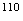 $^{110}$
