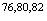 $^{76,80,82}$