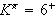 $K^{\pi }=6^{+}$