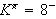 $K^{\pi }=8^{-}$