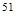 $^{51}$