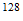 $^{128}$