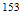 $^{153}$