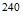 $^{240}$