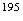 $^{195}$
