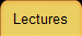 Lectures