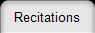 Recitations
