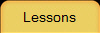 Lessons